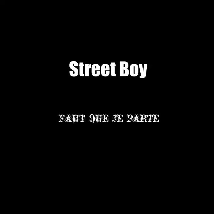 Street-Boy-Faut-que-je-parte.webp