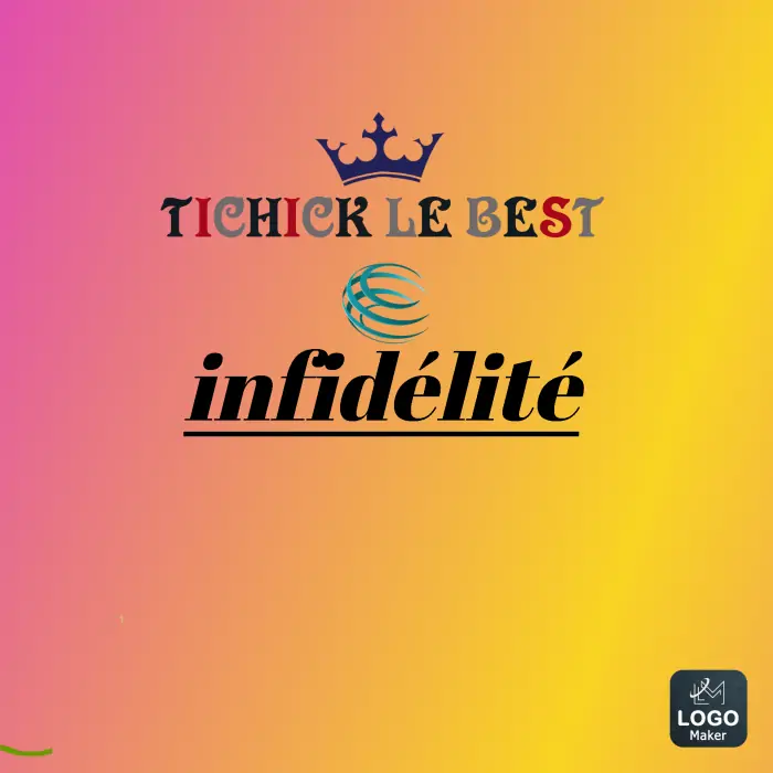 Tichick-Le-Best-Infidelite.webp