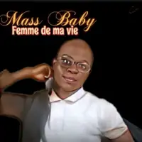 Mass-Baby-Femme-de-ma-vie.webp