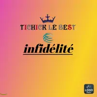 Tichick-Le-Best-Infidelite.webp
