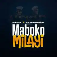 InnossB-feat-Awilo-Longomba-Maboko-Milayi.webp