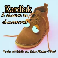 Kardiak-A-chacun-sa-chaussures.webp