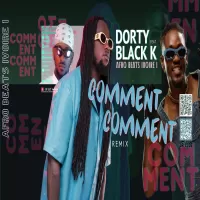 Dorty-feat.-Black-K-Comment-Comment.webp