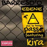 Barreso-o-Ebene-X-Kira-Plus-le-temps-passe.webp