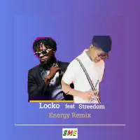 Locko-feat-Streedom-Energy-Remix.webp